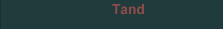 Tand